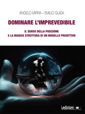 cover image of Dominare l'imprevedibile
